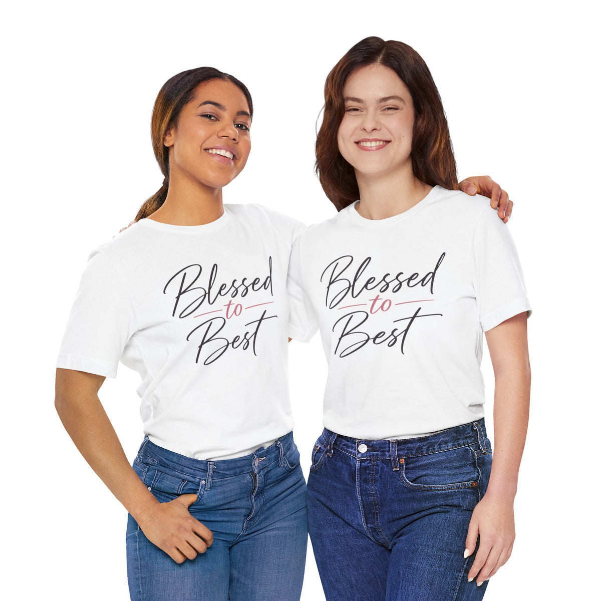 Blessed to Best | Cursive Collection Unisex T-Shirt