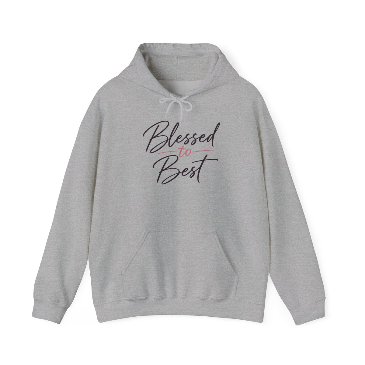 Blessed to Best Calligraphy Hoodie